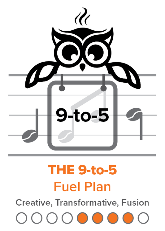 THE 9-to-5 Fuel Plan